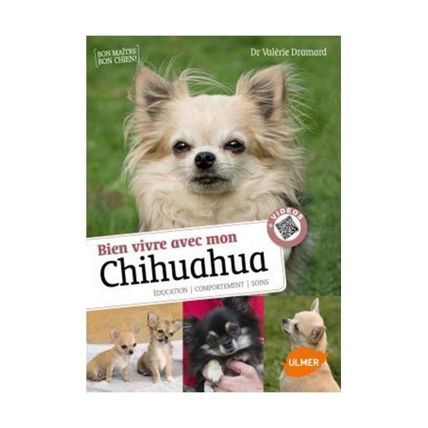 Bien Vivre avec mon Chihuahua