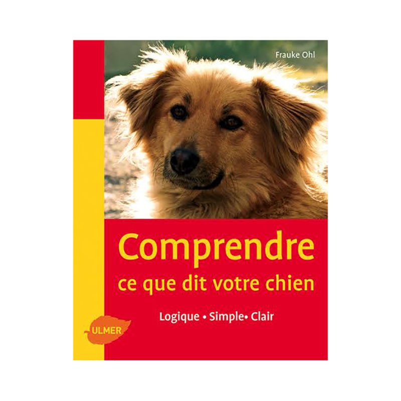 Comprendre ce que dit Votre Chien